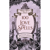 100 Love Spells - Paperback