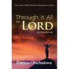 Through it All The Lord Sustained Me - Paperback