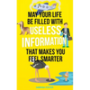 May Your Life Be Filled With Useless Information That Makes You Feel Smarter - Paperback