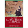In the Land of Tigers and Snakes: Living with Animals in Medieval Chinese Religions - Paperback