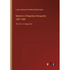 Memoirs of Napoleon Bonaparte; 1807-1809: Part 10 - in large print - Paperback