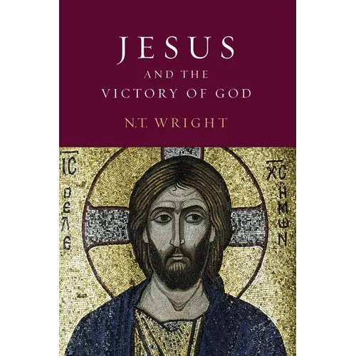 Jesus and the Victory of God: Christian Origins and the Question of God: Volume 2 - Paperback