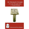Mr. Pottermack's Oversight: A Dr. John Thorndyke Story - Paperback