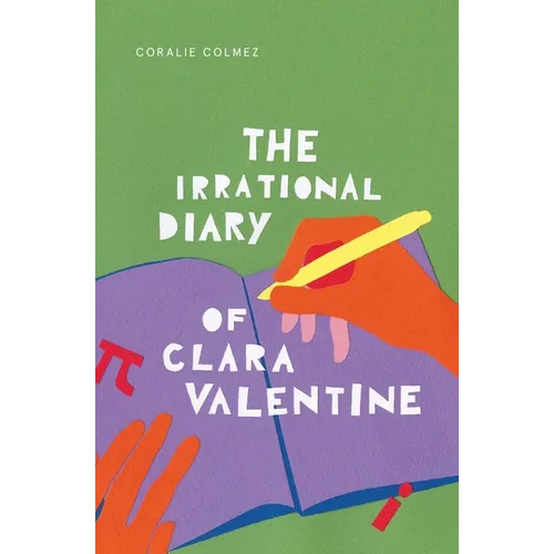 The Irrational Diary of Clara Valentine - Paperback