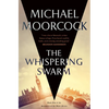 The Whispering Swarm: Book One of the Sanctuary of the White Friars - Paperback