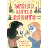 Weird Little Robots - Paperback