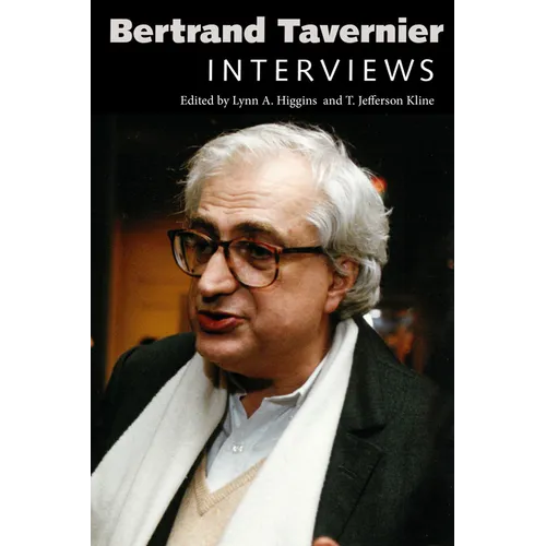 Bertrand Tavernier: Interviews - Hardcover