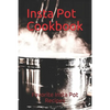 Insta Pot Cookbook - Paperback