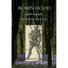Robin Hood: A Mythic Biography - Paperback