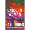 The Unicorn Woman - Hardcover