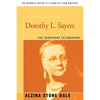 Dorothy L. Sayers: The Centenary Celebration - Paperback
