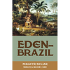 Eden-Brazil - Paperback