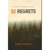 32 Regrets: A Guide to Reclaiming Creativity - Hardcover
