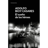 El Sueño de Los Hã(c)Roes / Dream of Heroes - Paperback