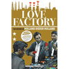 Love Factory: The History of Holland Dozier Holland - Paperback