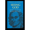 Seeing God: Jonathan Edwards and Spiritual Discernment - Paperback