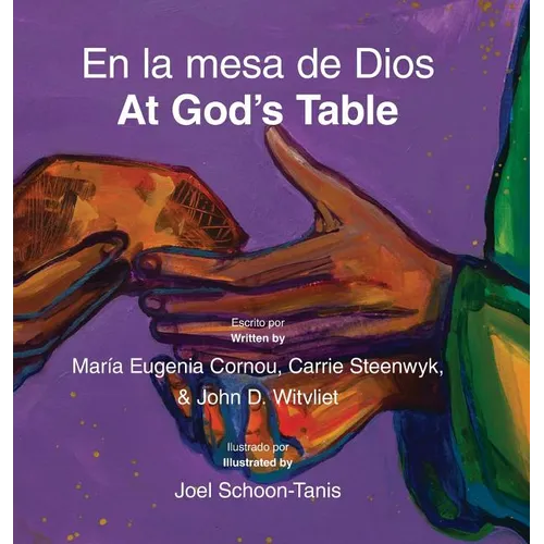 En la mesa de Dios/At God's Table: bilingual picture book (Spanish-English) - Hardcover