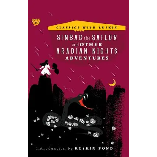 Sinbad the Sailor: And Other Arabian Nights Adventures - Paperback