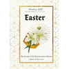 Easter: The Season of the Resurrection of Jesus - Hardcover
