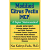 Modified Citrus Pectin (McP): A Super Nutraceutical - Paperback