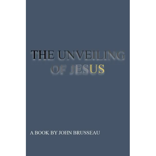 THE UNVEILING Volume 1 - Paperback