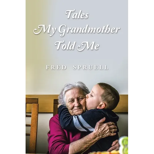 Tales My Grandmother Told Me - Paperback