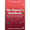 The Dancer's Handbook: A Practical Guide to Reimagining Dance, Body, and Society by OFEN Co-Arts - Paperback