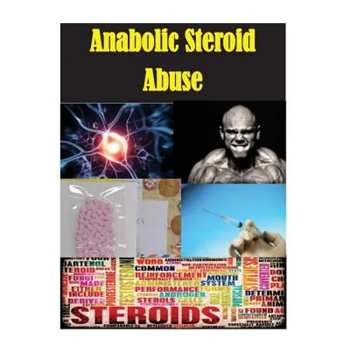 Anabolic Steroid Abuse - Paperback