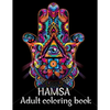 Hamsa Adult Coloring Book: A Coloring Book of 40 unique Beautiful Detailed Hamsa with Stress Relieving - Paperback
