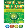 How to Win the Lottery: 2 Books in 1 with How to Win the Lottery and Law of Attraction - 16 Most Important Secrets to Manifest Your Millions, Health, - Hardcover