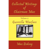 Collected Writings of Chairman Mao: Volume 2 - Guerrilla Warfare - Paperback