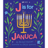 J Is for Janucá (Bilingual: English/Spanish) - Hardcover
