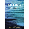 Killing Hurt - Paperback