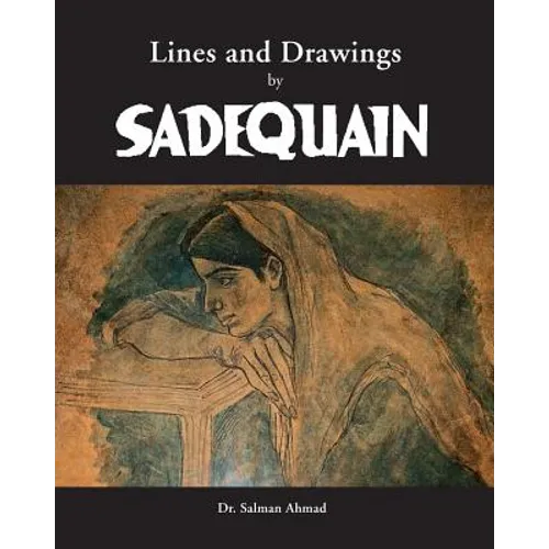 Lines and Drawings by SADEQUAIN - Paperback