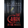 The Cabin in the Woods - Hardcover