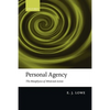 Personal Agency: The Metaphysics of Mind and Action - Paperback