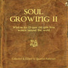 Soul Growing: Wisdom for 13 year old girls from Women around the world - Paperback