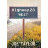 Highway 28 West - Paperback