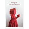 Historians of Redundant Moments - Paperback