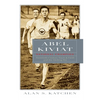 Abel Kiviat, National Champion: Twentieth-Century Track and Field and the Melting Pot - Hardcover