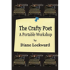 The Crafty Poet: A Portable Workshop - Paperback