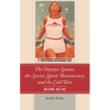 The Olympic Games, the Soviet Sports Bureaucracy, and the Cold War: Red Sport, Red Tape - Paperback