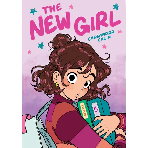 The New Girl: A Graphic Novel (the New Girl #1) - Hardcover