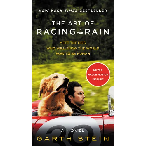 The Art of Racing in the Rain Movie Tie-In Edition - Mass Market Paperbound