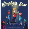 The Brightest Star - Hardcover