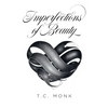 Imperfections of Beauty - Paperback
