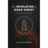The Revelation of Jesus Christ: A Disciple's Commentary - Paperback