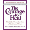 The Courage to Heal: A Guide for Women Survivors of Child Sexual Abuse - Paperback