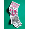 After the Trip: Unpacking Your Crosscultural Experience - Paperback