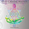 19: 19 Crystal Matrix: The Sacred Meditation of the Ascended Masters - Paperback